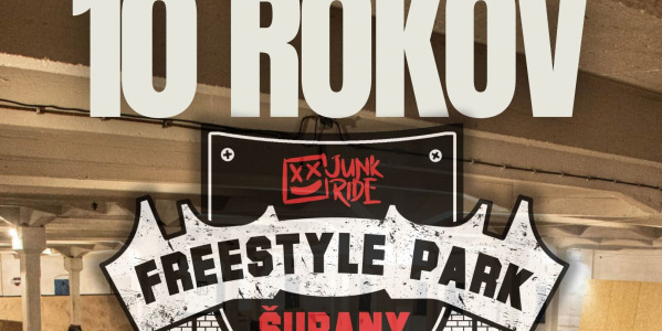 10 ROKOV NOVEJ HALY - JUNKRIDE FREESTYLE PARK ŠURANY